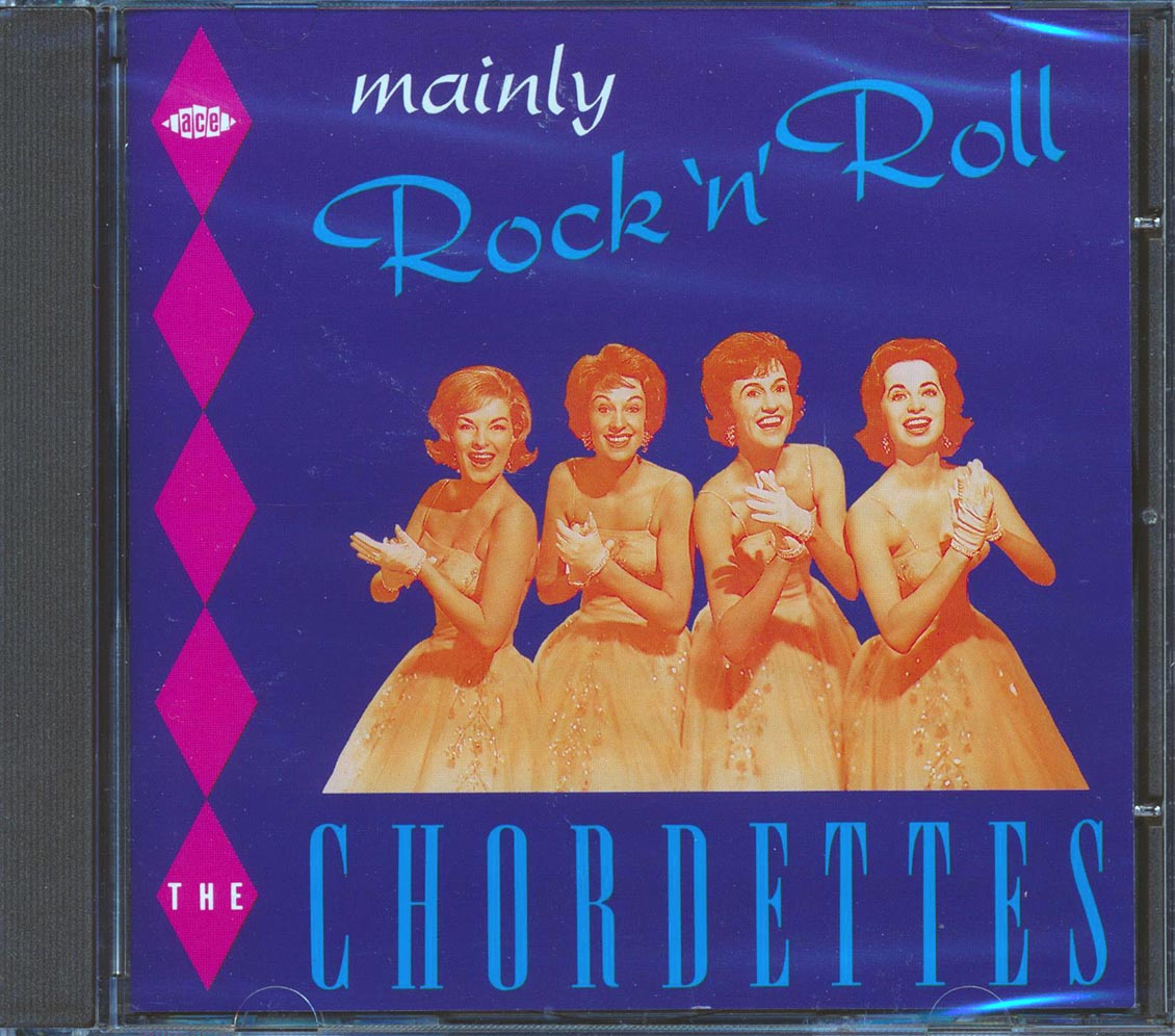 The Chordettes - Mainly Rock N Roll (32 tracks)