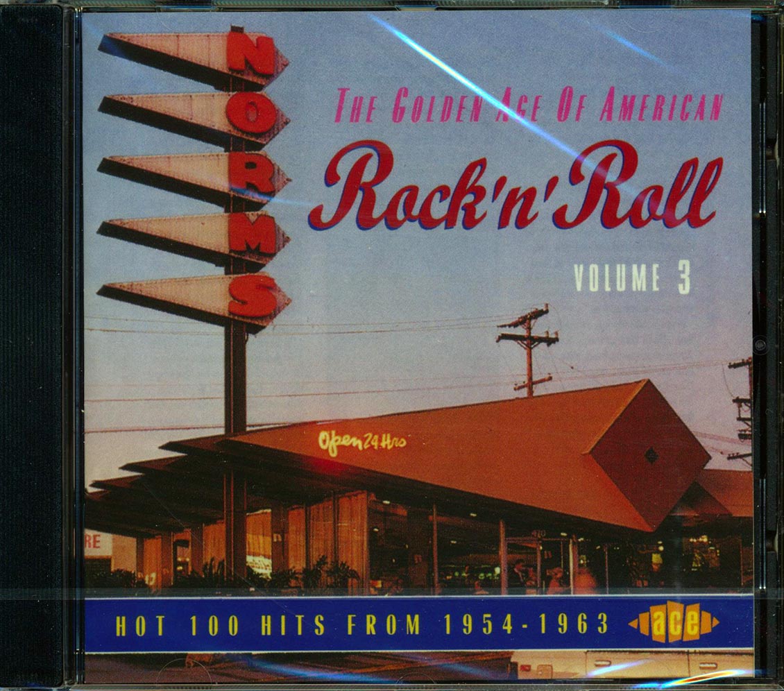 Various - The Golden Age Of American Rock N Roll Volume 3: Hot 100 Hits From 1954-1963 (30 tracks)