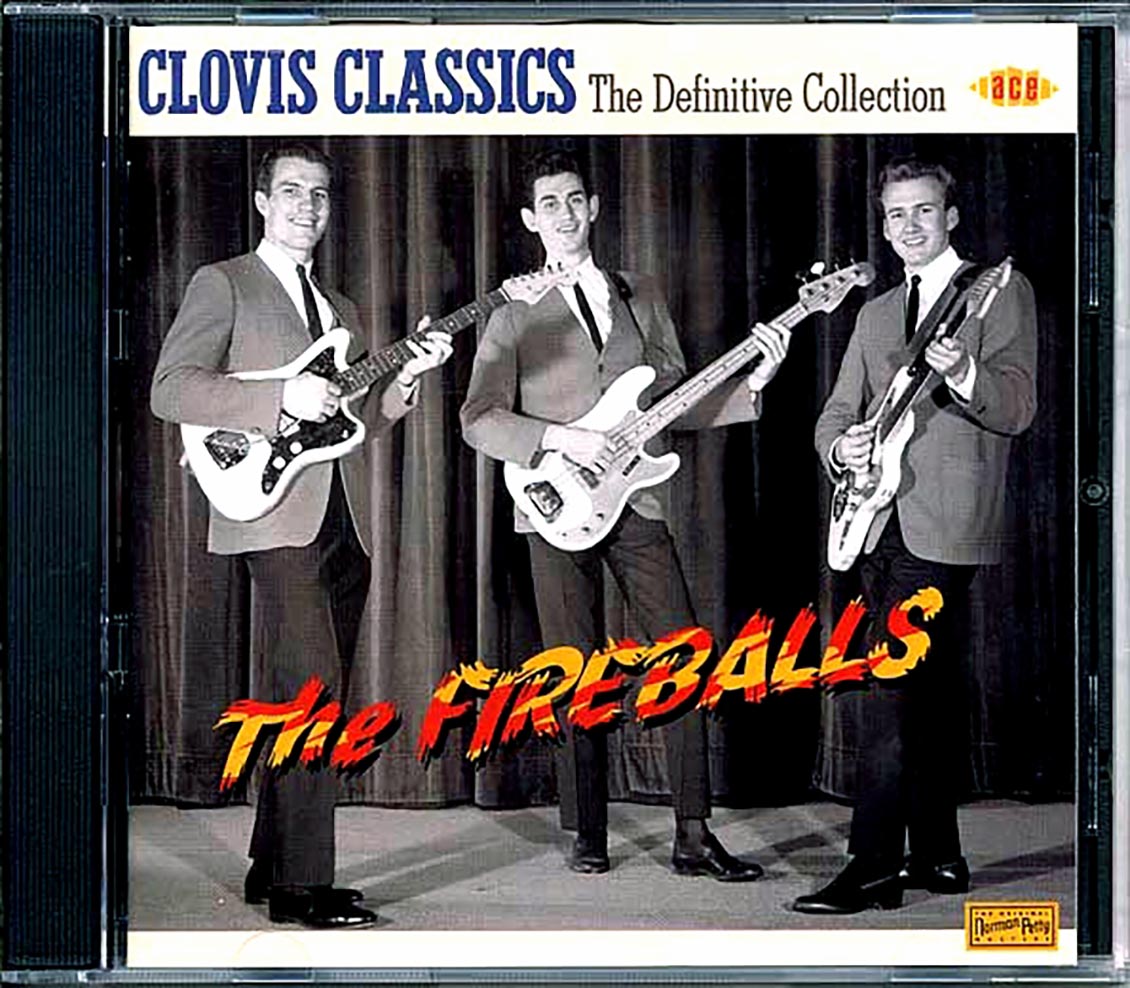 The Fireballs - Clovis Classics: The Definitive Collection (30 tracks)