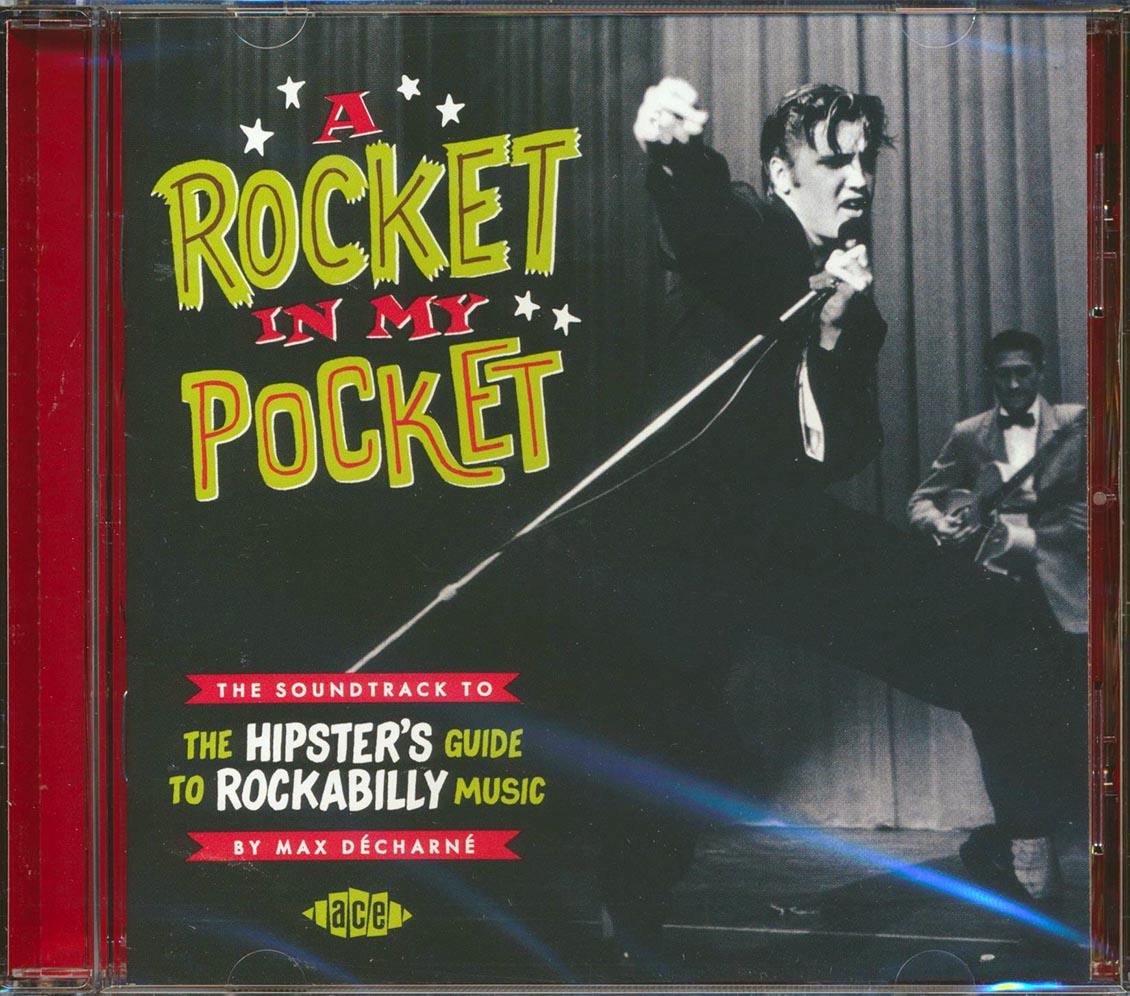 Various - A Rocket In My Pocket: The Soundtrack To The Hipster's Guide To Rockabilly Music (28 tracks)