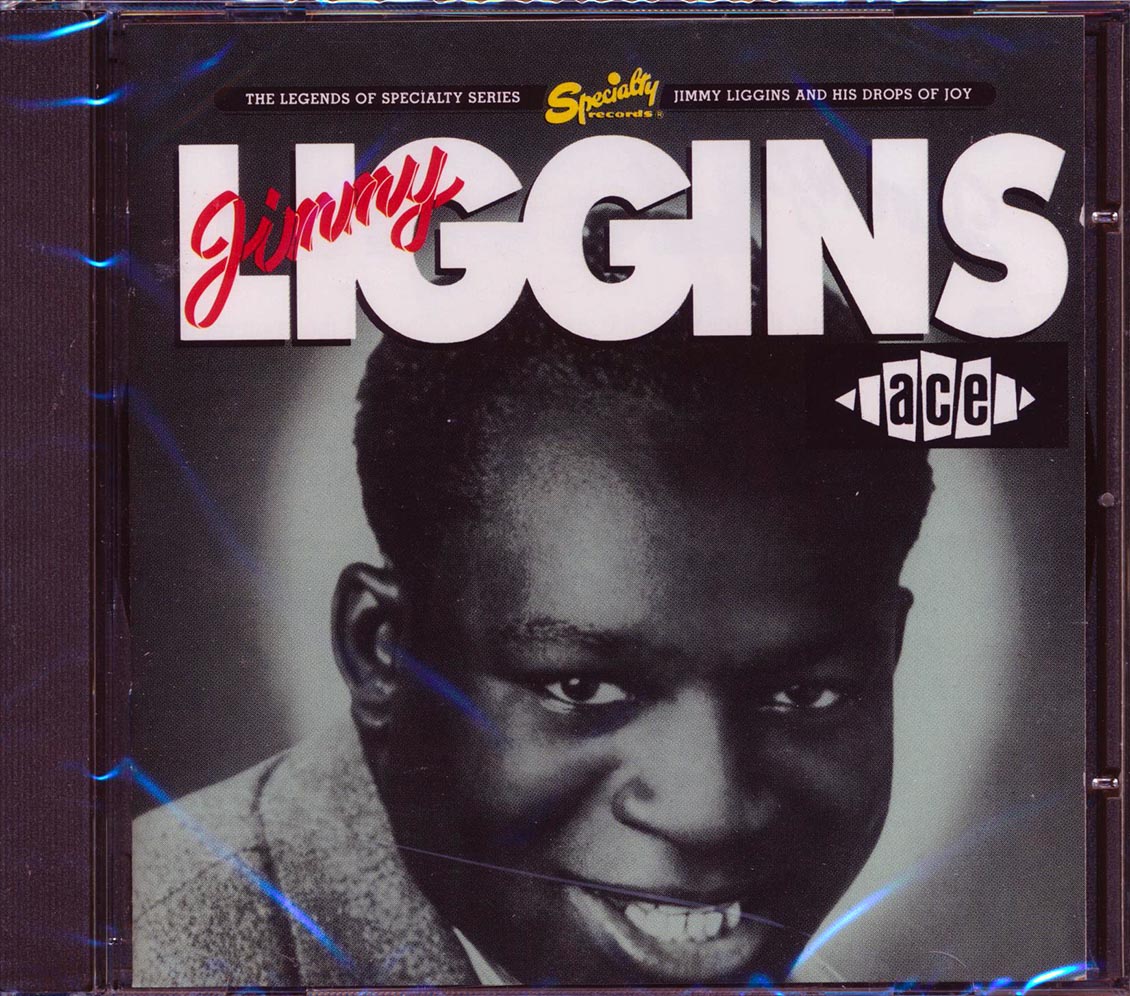 Jimmy Liggins - Jimmy Liggins And His Drops Of Joy (25 tracks)