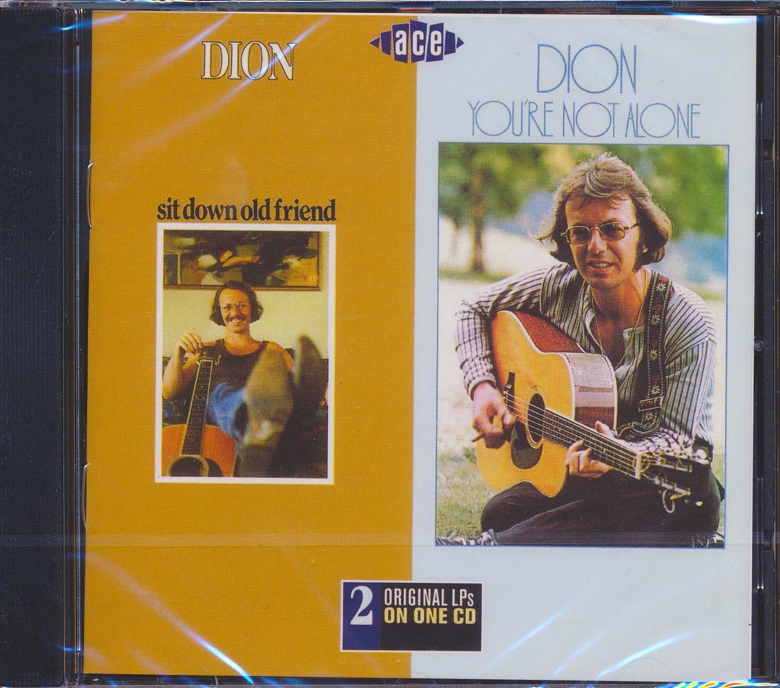 Dion - Sit Down Old Friend + You're Not Alone (22 tracks)
