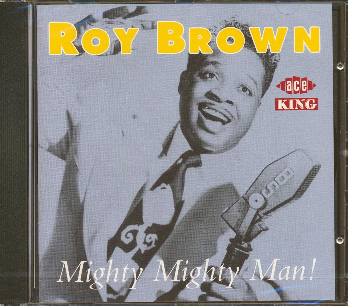 Roy Brown - Mighty Mighty Man (22 tracks)