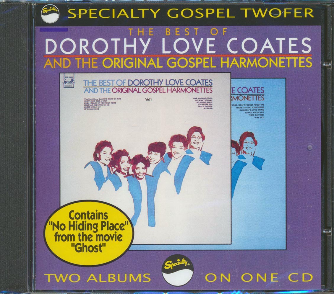 Dorothy Love Coats & The Original Gospel Harmonettes - The Best Of Dorothy Love Coats & The Original Gospel Harmonettes Volume 1 + Volume 2 (24 tracks)