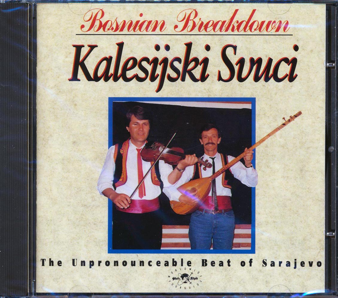 Kalesijski Svuci - Bosnian Breakdown: The Unpronounceable Beat Of Sarejevo