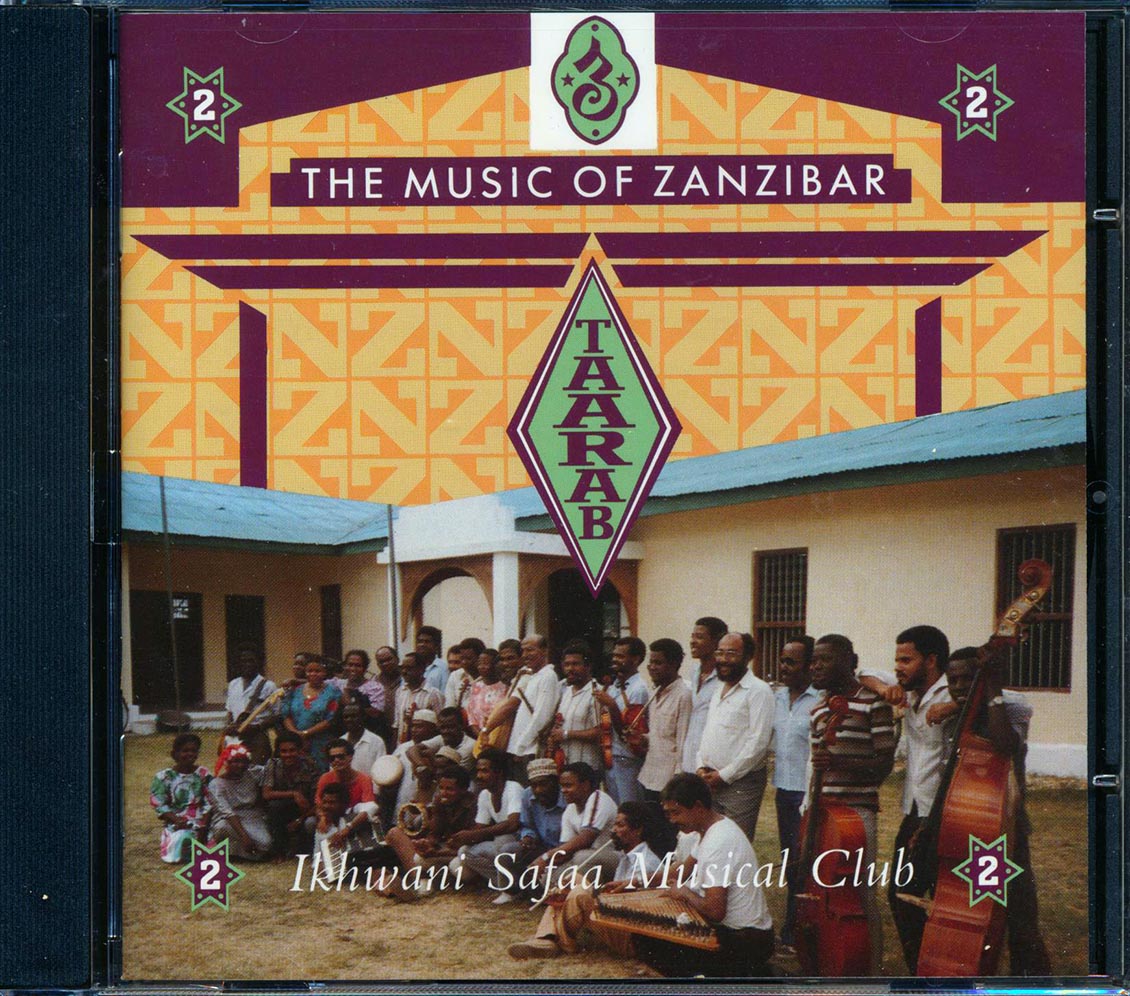 Ikhwani Safaa Musical Club - Taarab 2: The Music Of Zanzibar