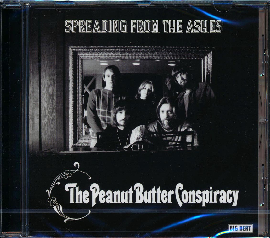 The Peanut Butter Conspiracy - Spreading From The Ashes (26 tracks)