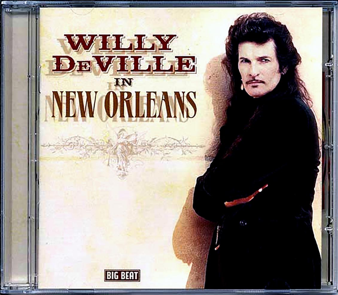 Willy DeVille - In New Orleans