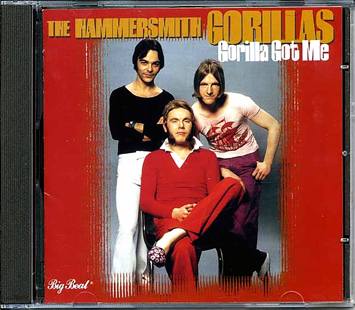 The Hammersmith Gorillas - Gorilla Got Me (22 tracks)