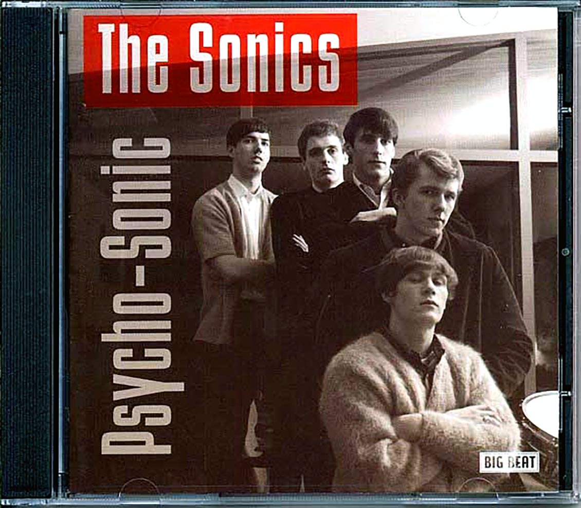 The Sonics - Psycho Sonic (29 tracks)