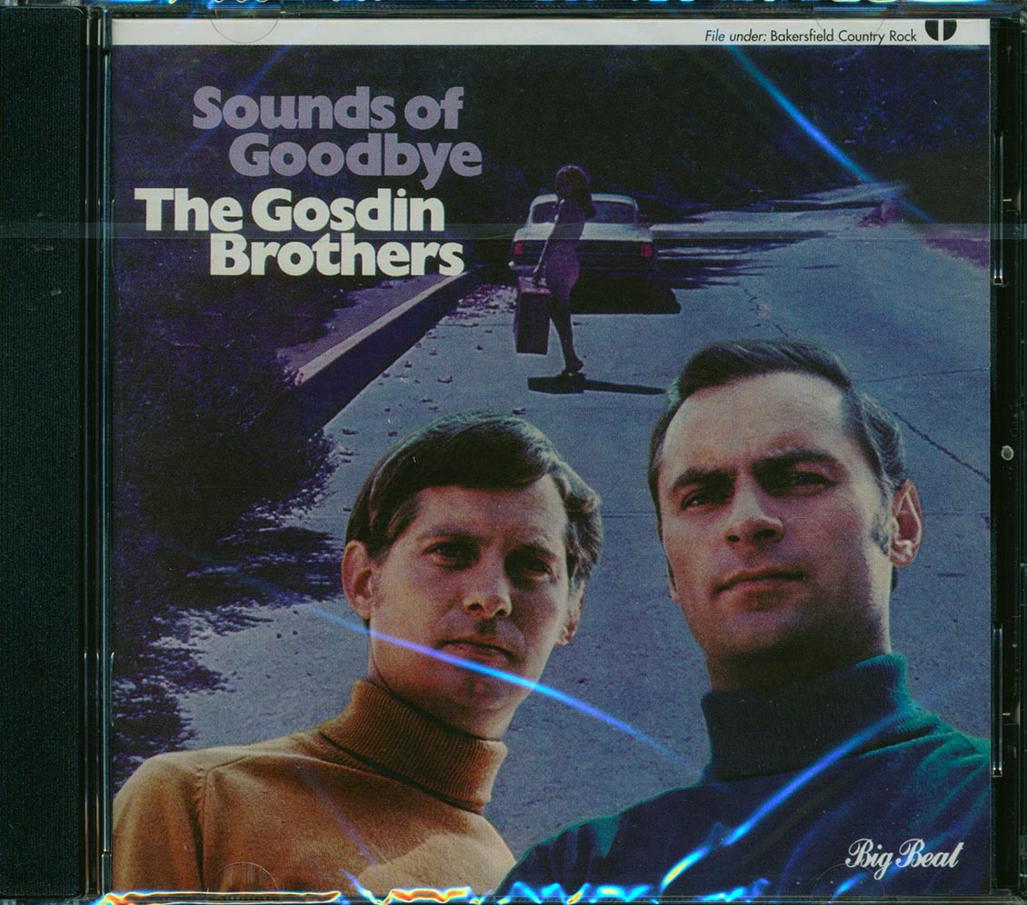 The Gosdin Brothers - Sounds Of Goodbye (24 tracks)