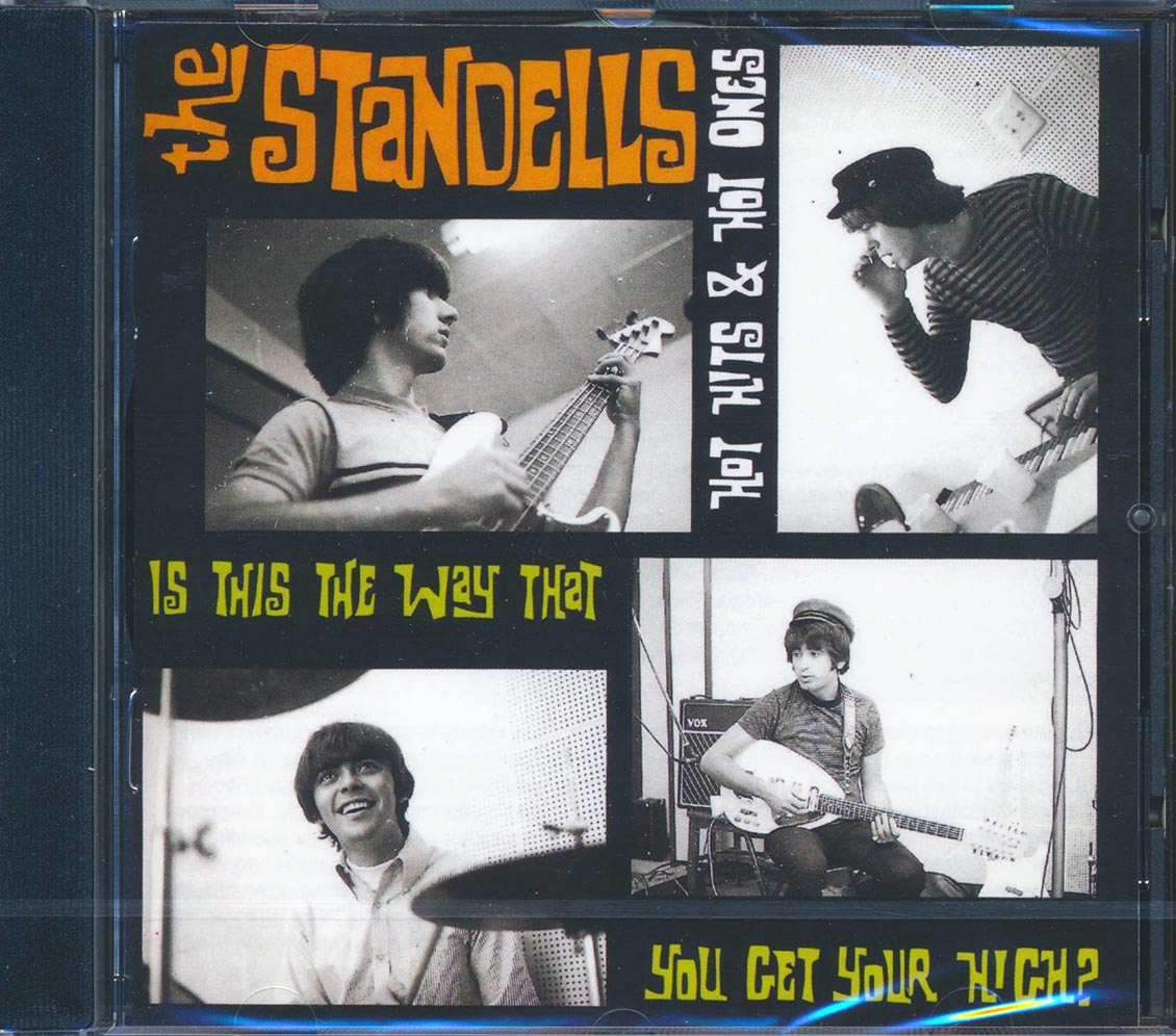 The Standells - Hot Hits & Hot Ones: Is This The Way That You Get Your High (21 tracks)