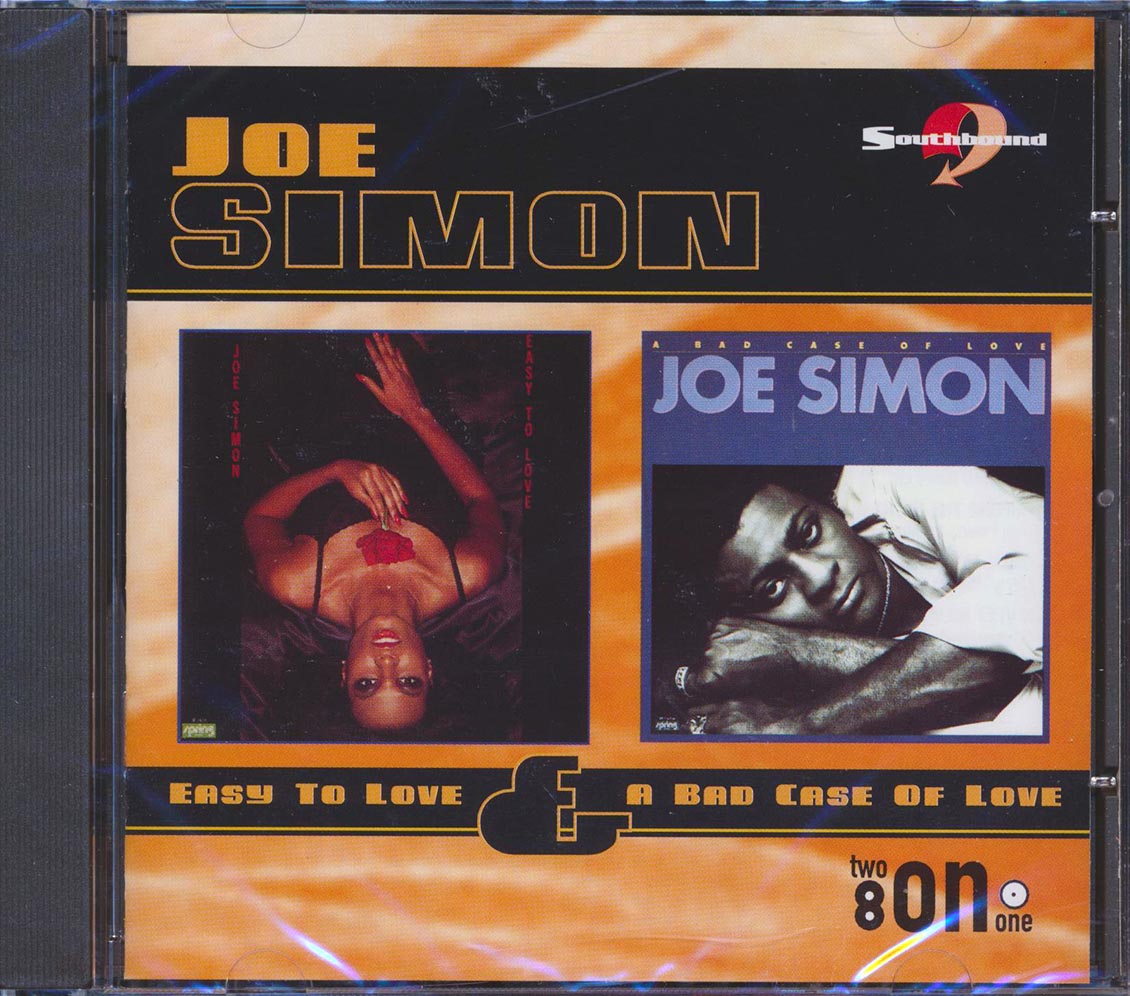 Joe Simon - Easy To Love + A Bad Case Of Love