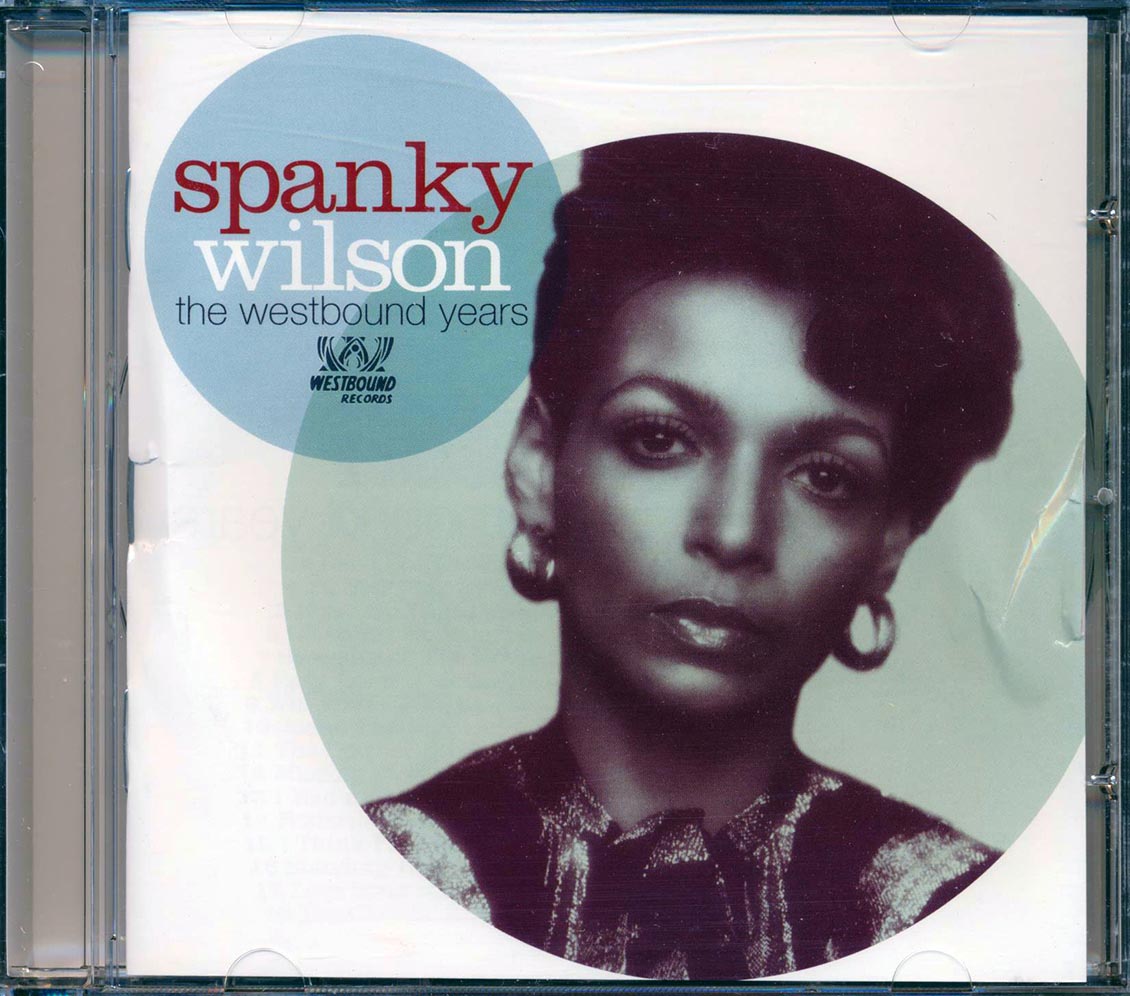 Spanky Wilson - The Westbound Years