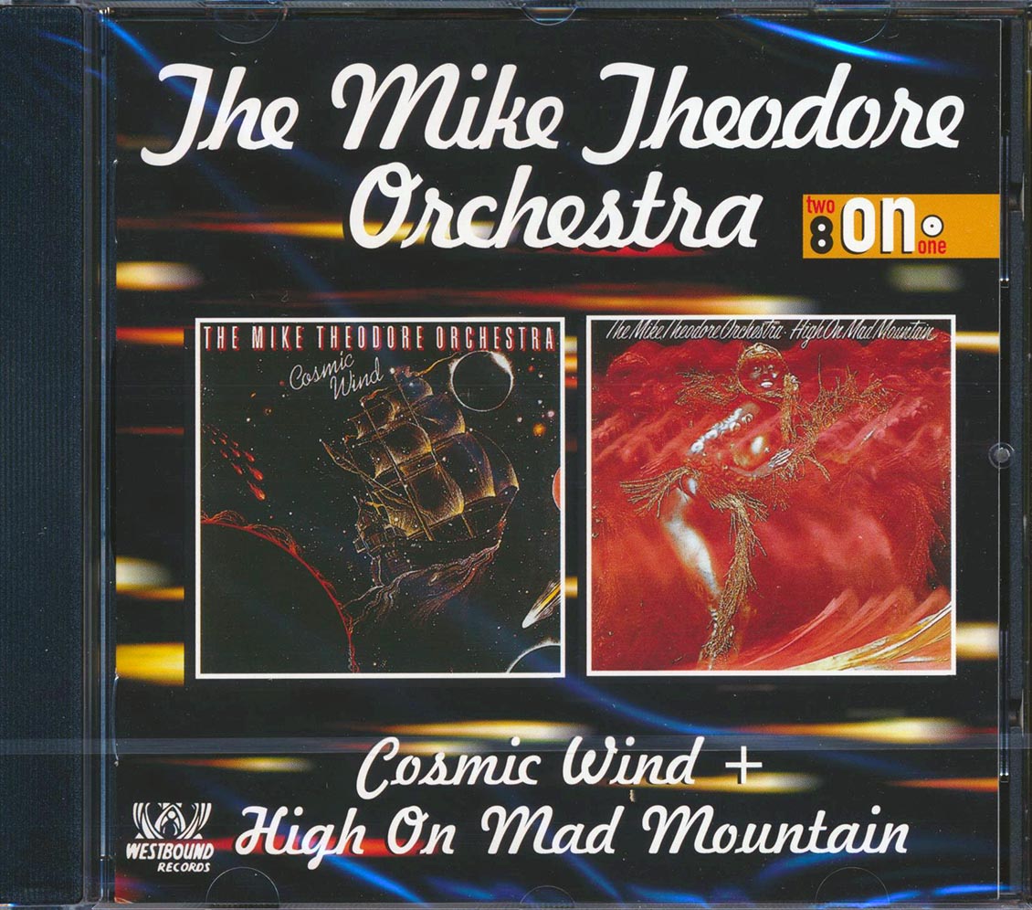 The Mike Theodore Orchestra - Cosmic Wind + High On Mad Mountain