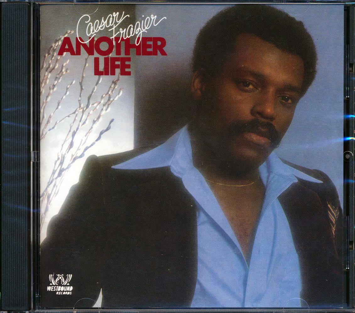 Caesar Frazier - Another Life