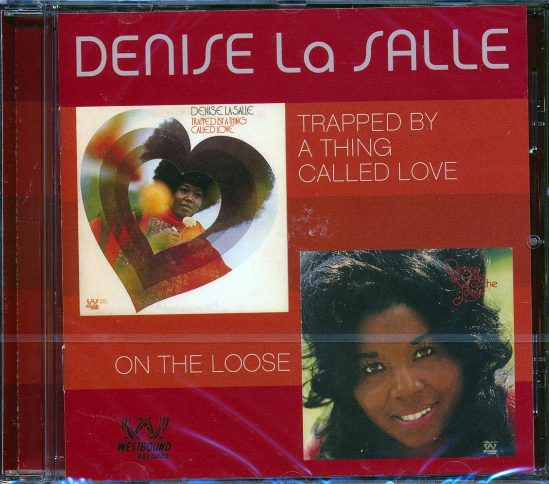 Denise La Salle - Trapped By A Thing Called Love + On The Loose (22 tracks)