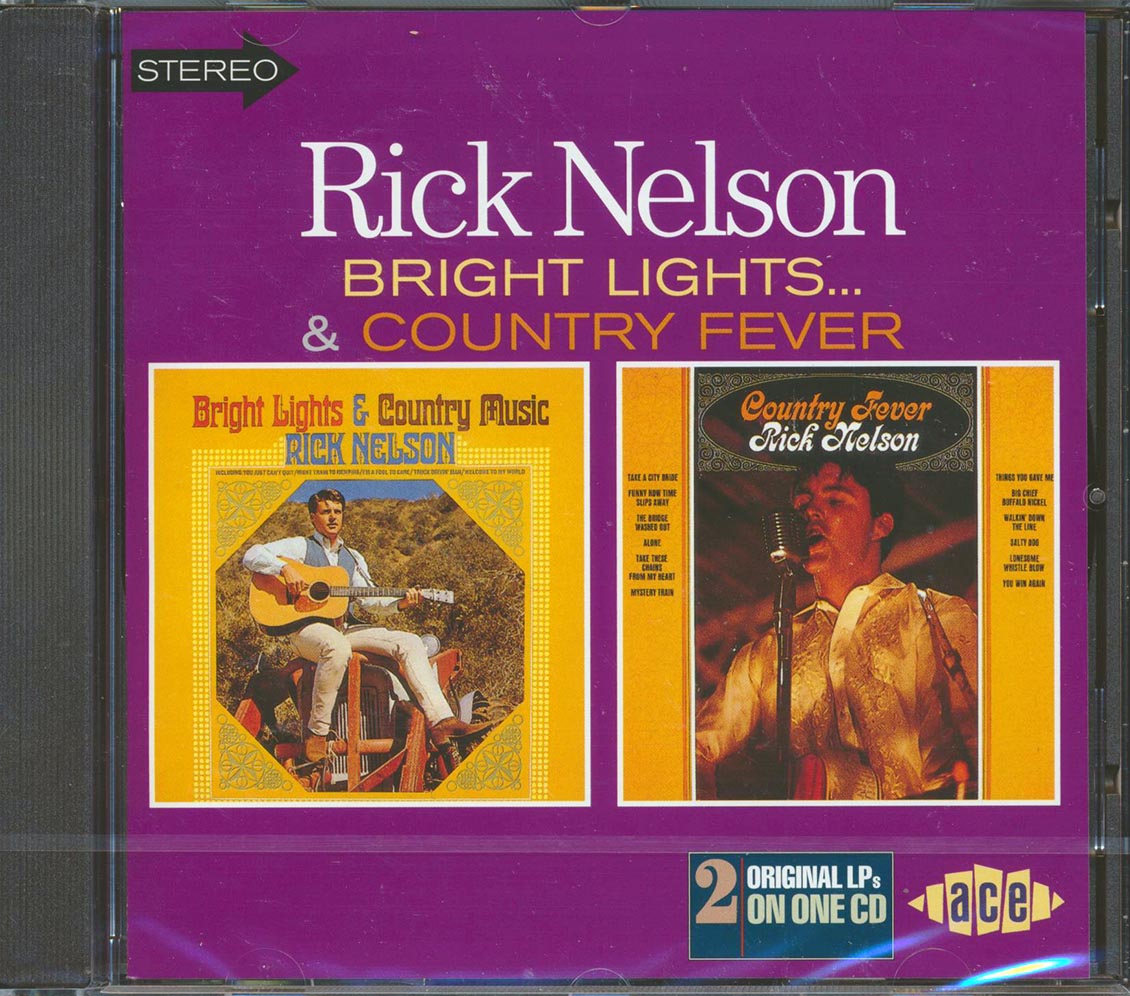 Rick Nelson - Bright Lights + Country Fever (24 tracks)