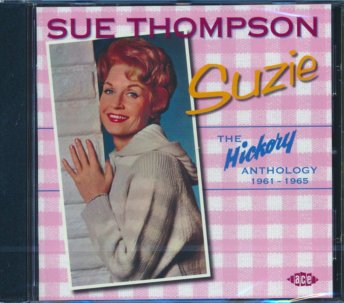 Sue Thompson - The Hickory Anthology 1961-1965 (26 tracks)