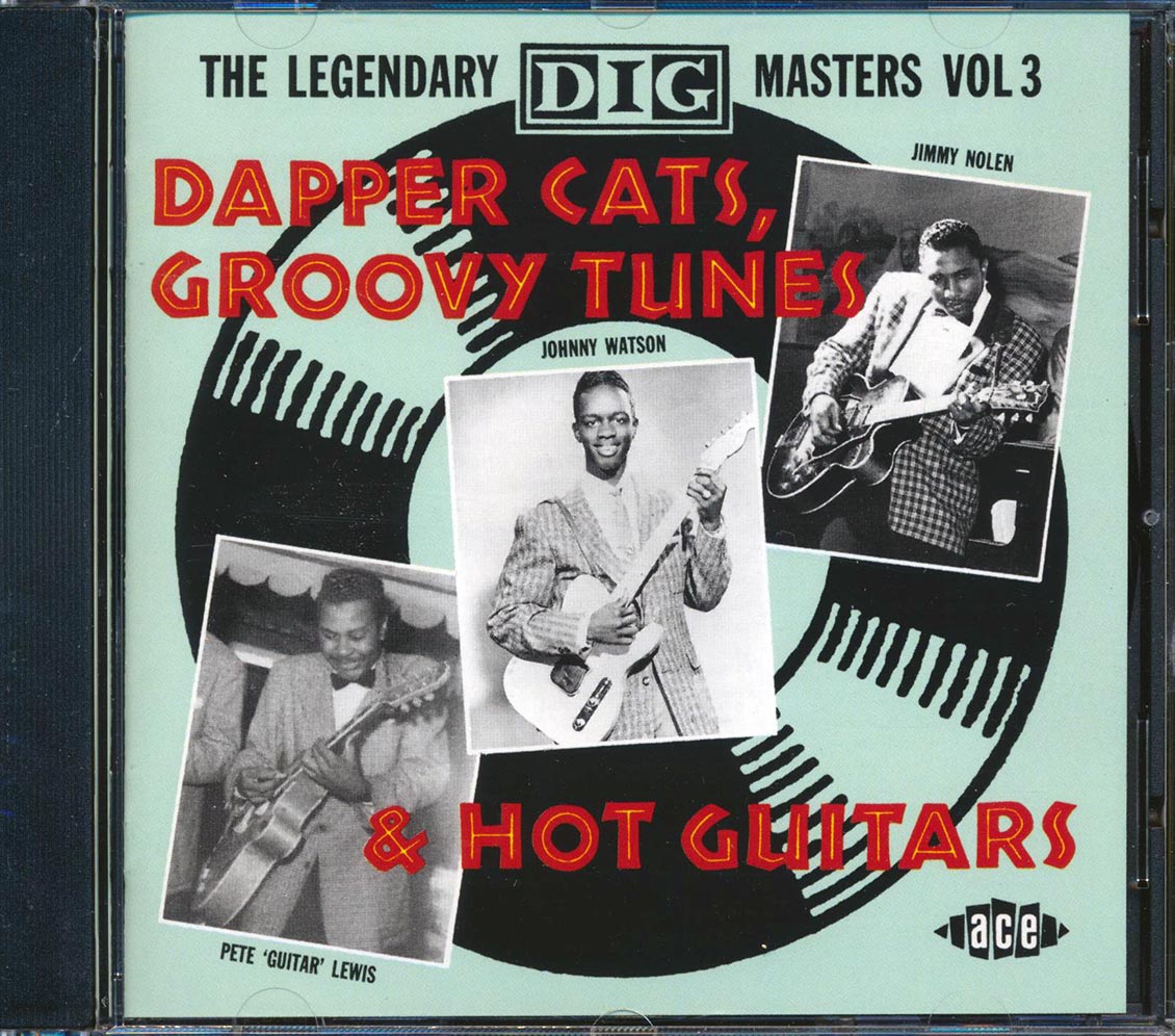 Various - Dapper Cats, Groovy Tunes & Hot Guitars: The Legendary Dig Masters Volume 3 (24 tracks)