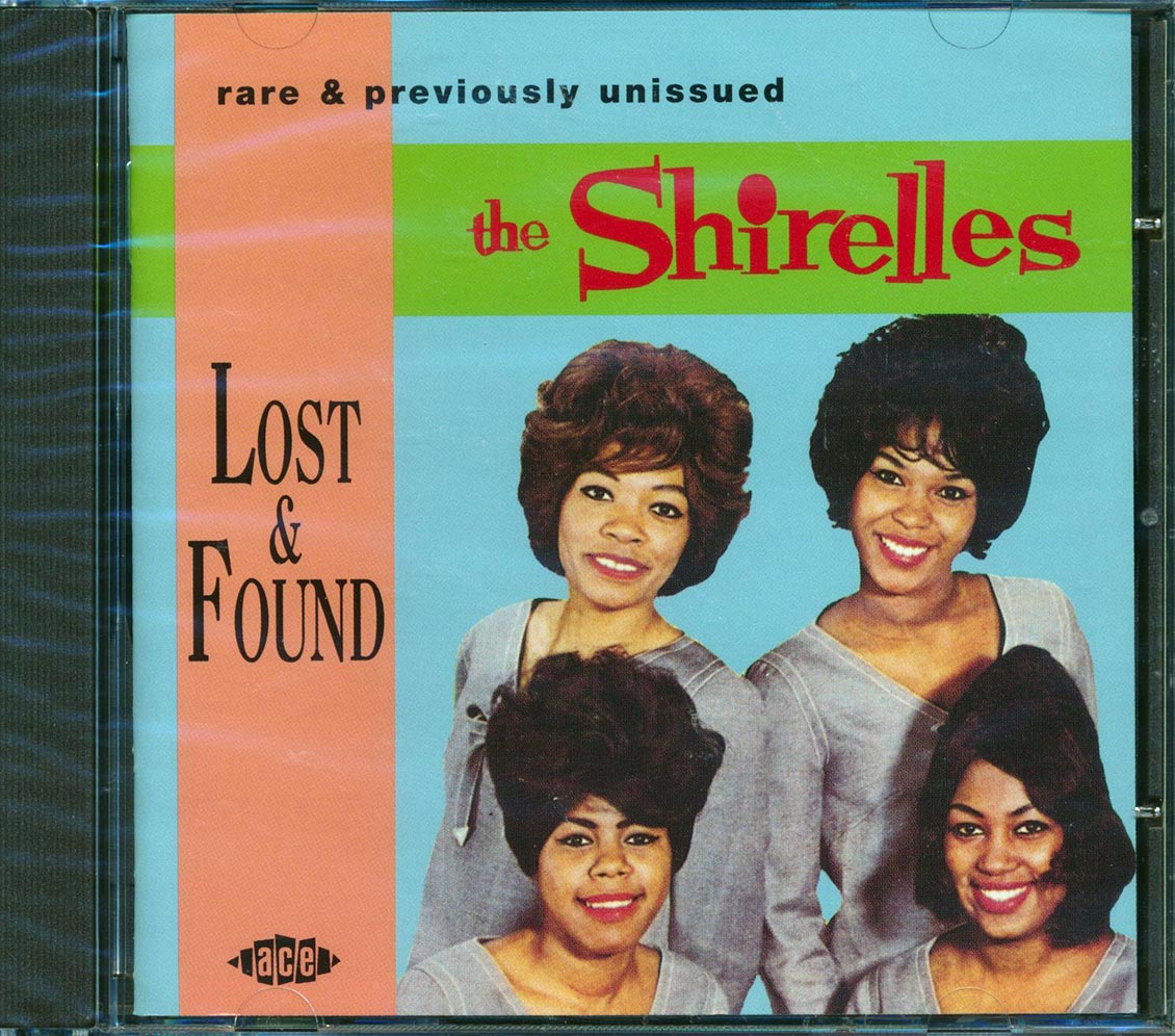 The Shirelles - Lost & Found: Rare & Previously Unissued (29 tracks)