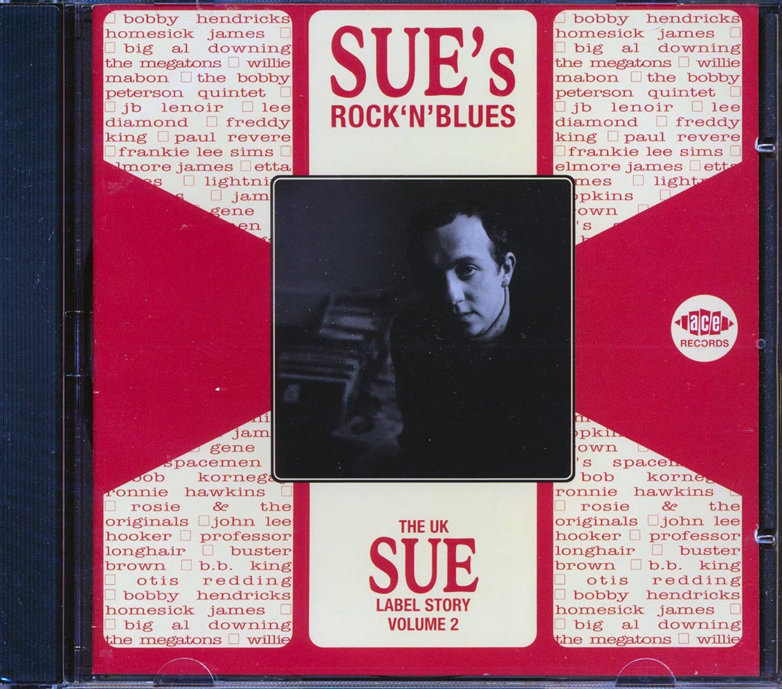 Various - The UK Sue Label Story Volume 2: Sue's Rock N Blues (26 tracks)