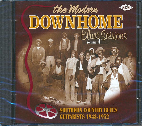 Various - The Modern Records Downhome Blues Sessions Volume 4: Southern Country Blues Guitarists 1948-1952 (28 tracks)