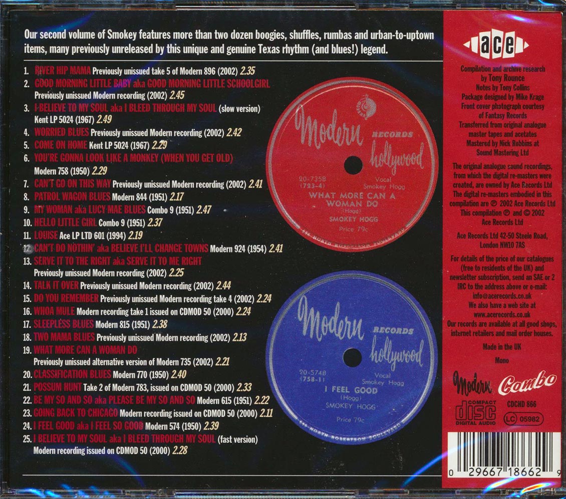 Smokey Hogg - Serve It To The Right: The Combo And Modern Recordings 1947-1952 (25 tracks)