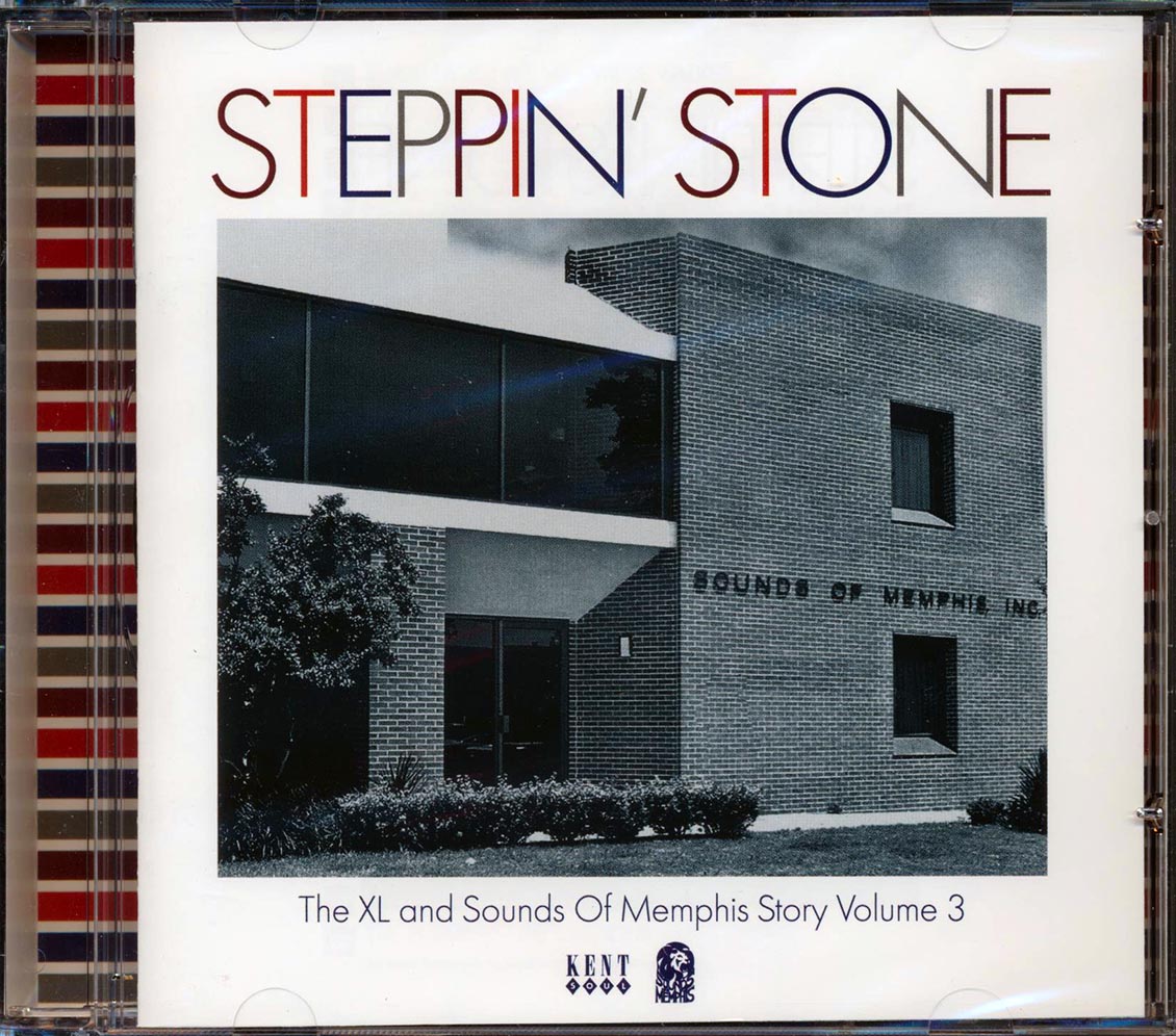 Various - Steppin Stone: The XL And Sounds Of Memphis Story Volume 3 (22 tracks)
