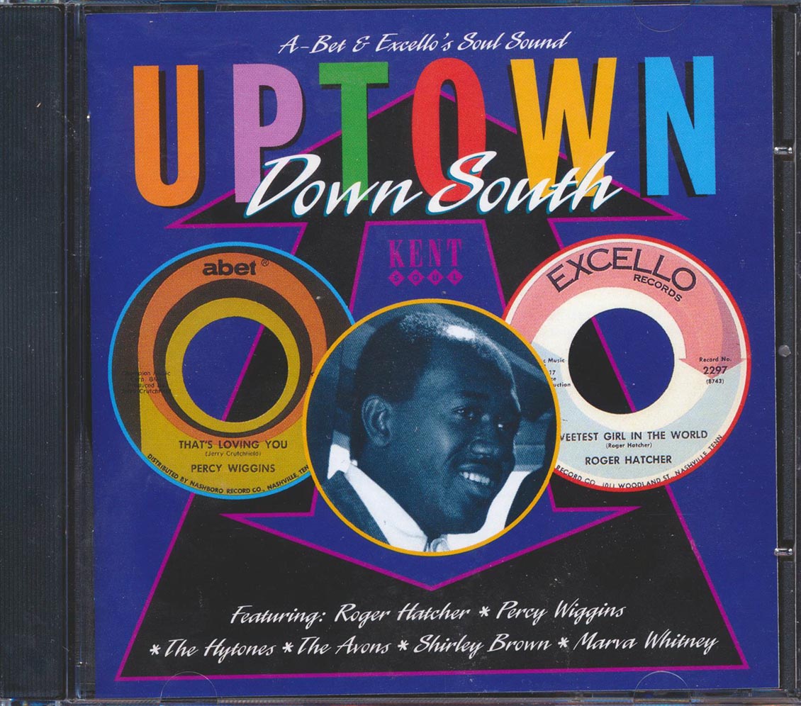 Various - Uptown, Down South: Abet's & Excello's Soul Sound (24 tracks)