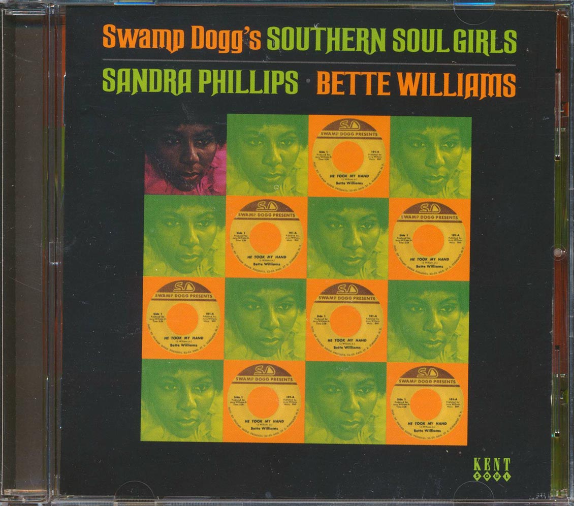 Sandra Phillips, Bette Williams - Swamp Dogg's Southern Soul Girls (21 tracks)