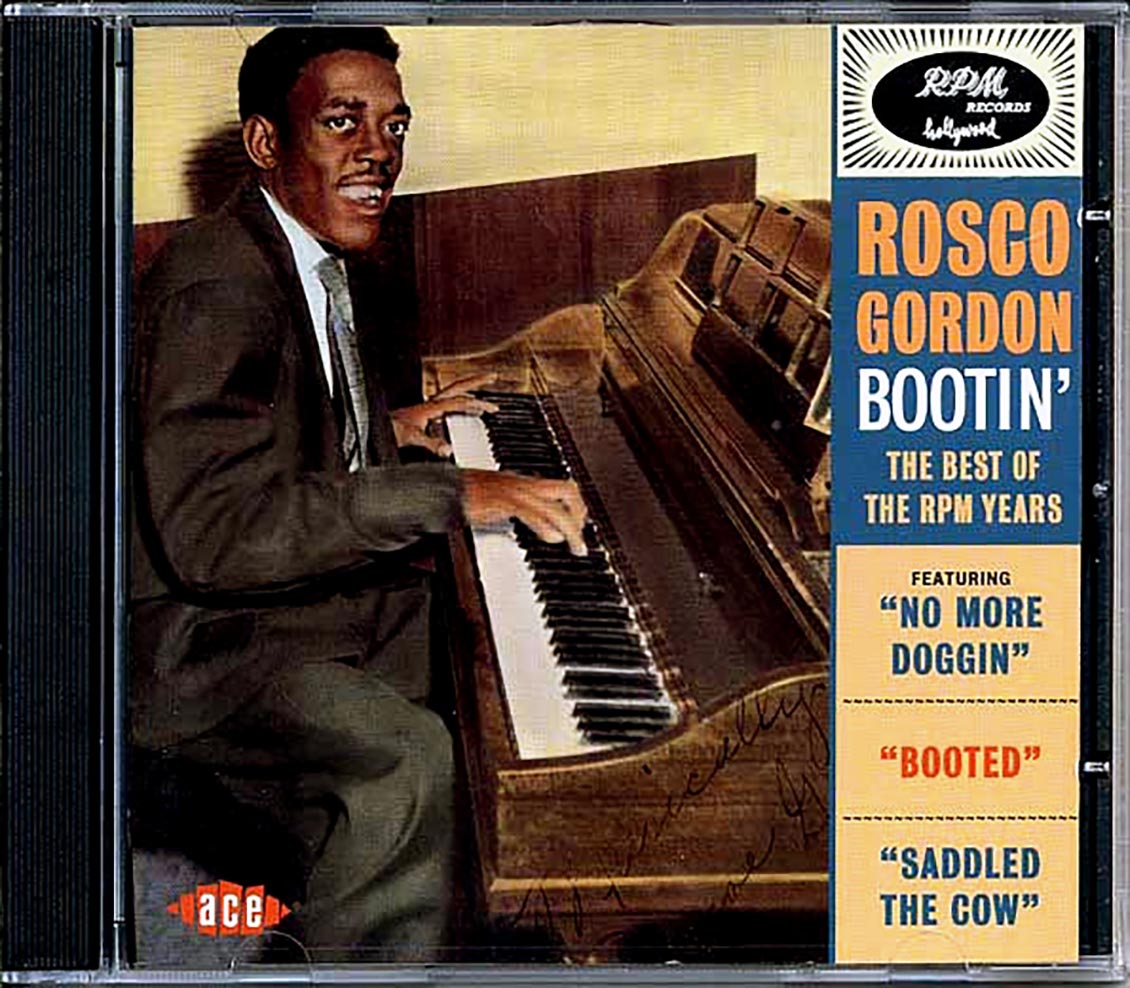 Rosco Gordon - Bootin: The Best Of The RPM Years (24 tracks)