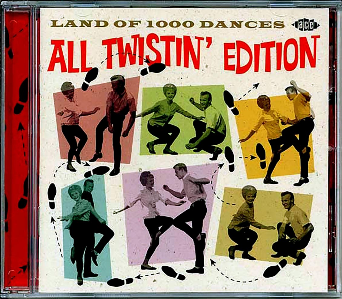 Various - Land Of 1000 Dances: All Twistin Edition (24 tracks)