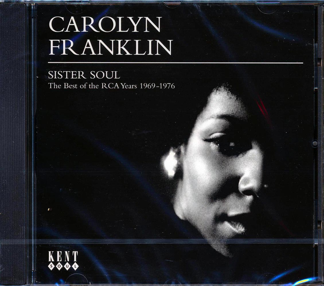 Carolyn Franklin - Sister Soul: The Best Of The RCA Years 1969-1976 (22 tracks)