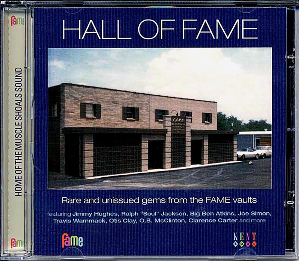 Various - Hall Of Fame: Rare And Unissued Gems From The Fame Vaults (24 tracks)