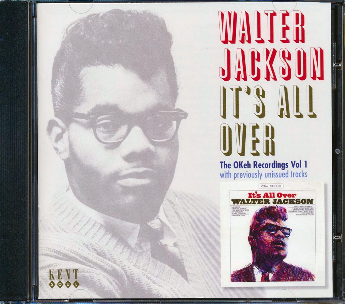 Walter Jackson - It's All Over: The OKeh Recordings Volume 1 (22 tracks)