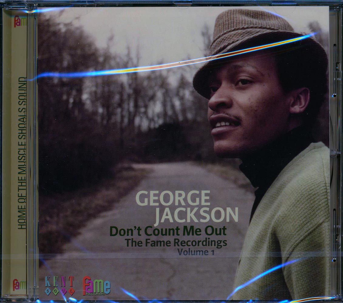 George Jackson - Don't Count Me Out: The Fame Recordings Volume 1 (24 tracks)