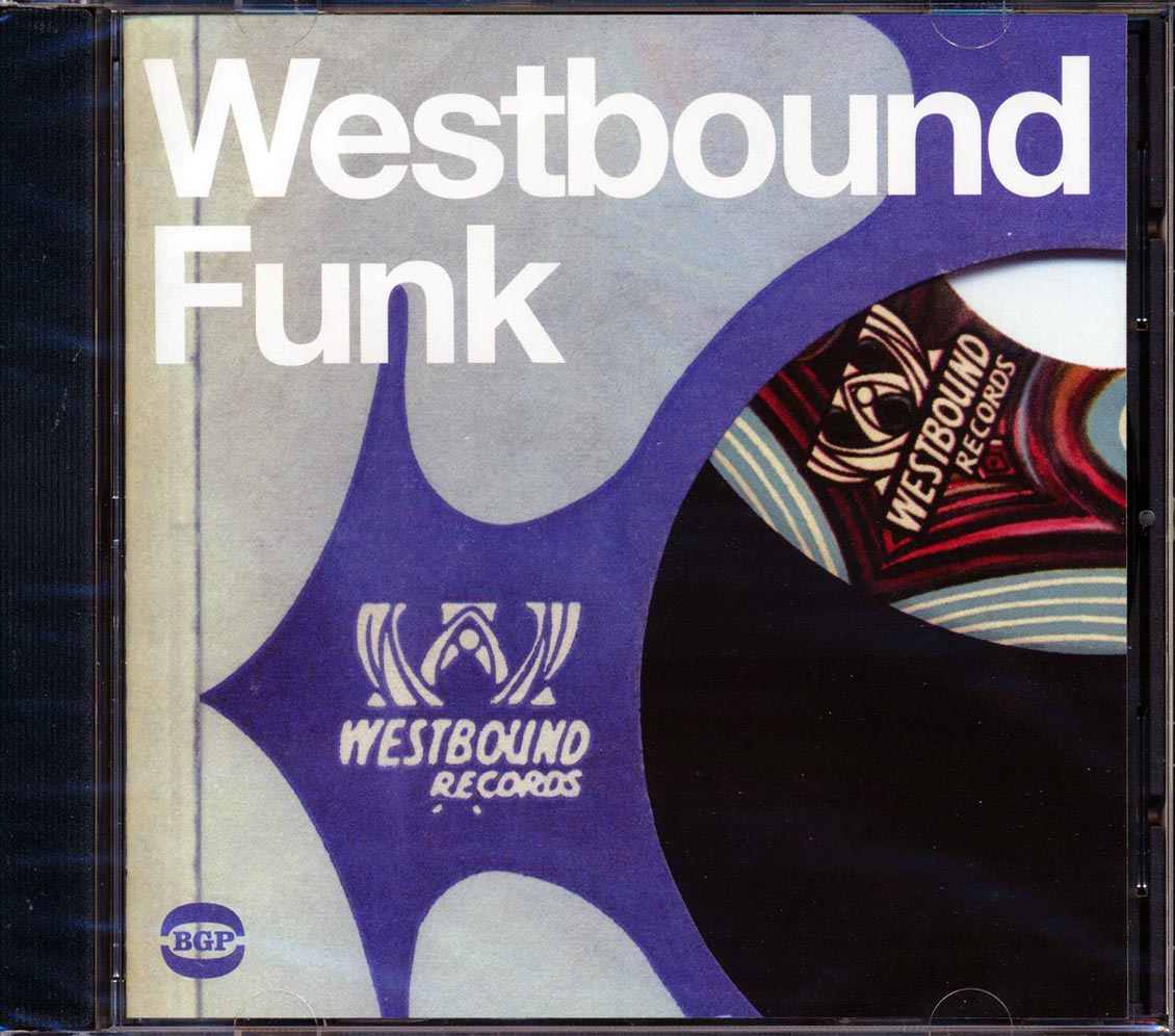 Various - Westbound Funk: Masterful Funk From The Detroit Powerhouse Labels Of Eastbound And Westbound (20 tracks)