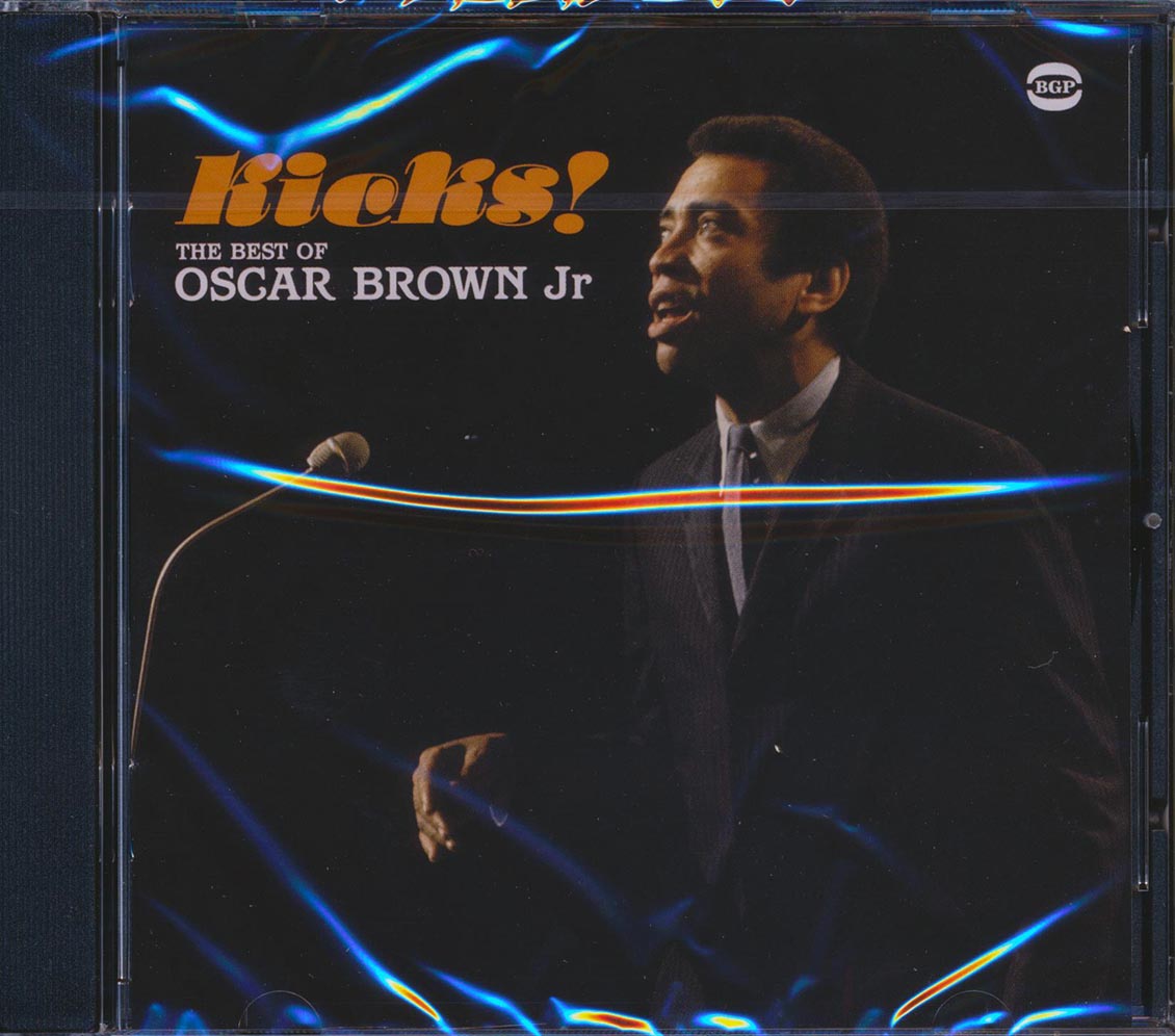 Oscar Brown Jr. - Kicks: The Best Of Oscar Brown Jr. (23 tracks)