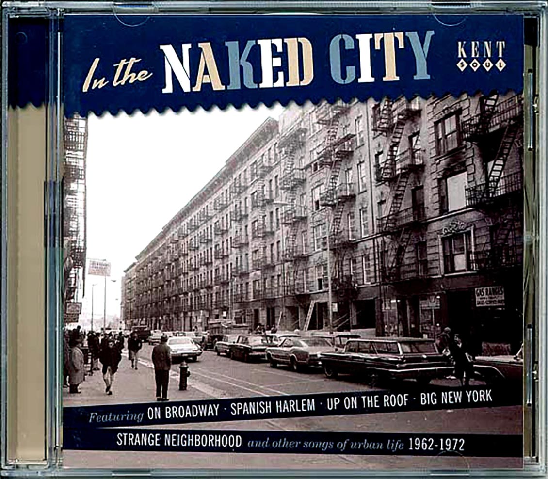 Various - In The Naked City: Songs Of Urban Like 1961-1972