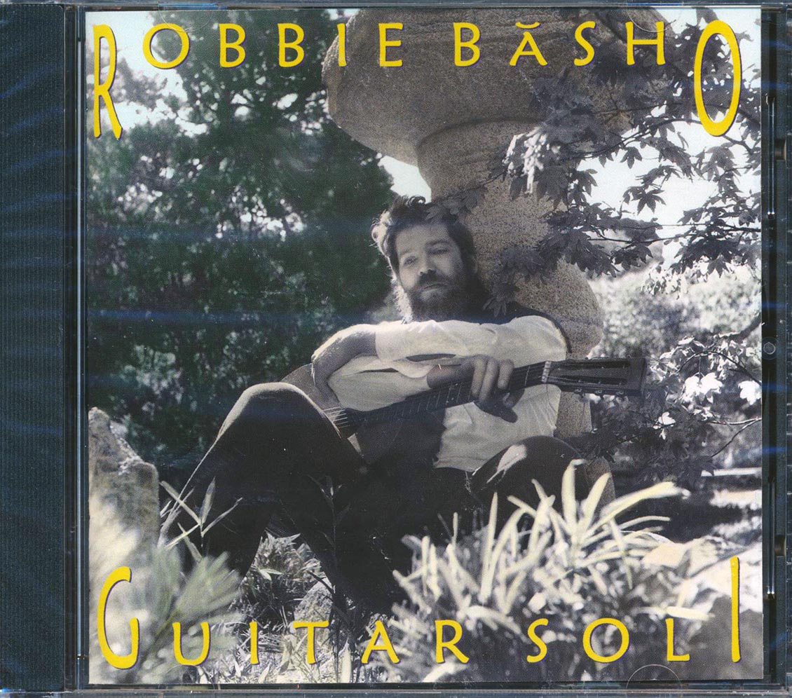 Robbie Basho - Guitar Soul