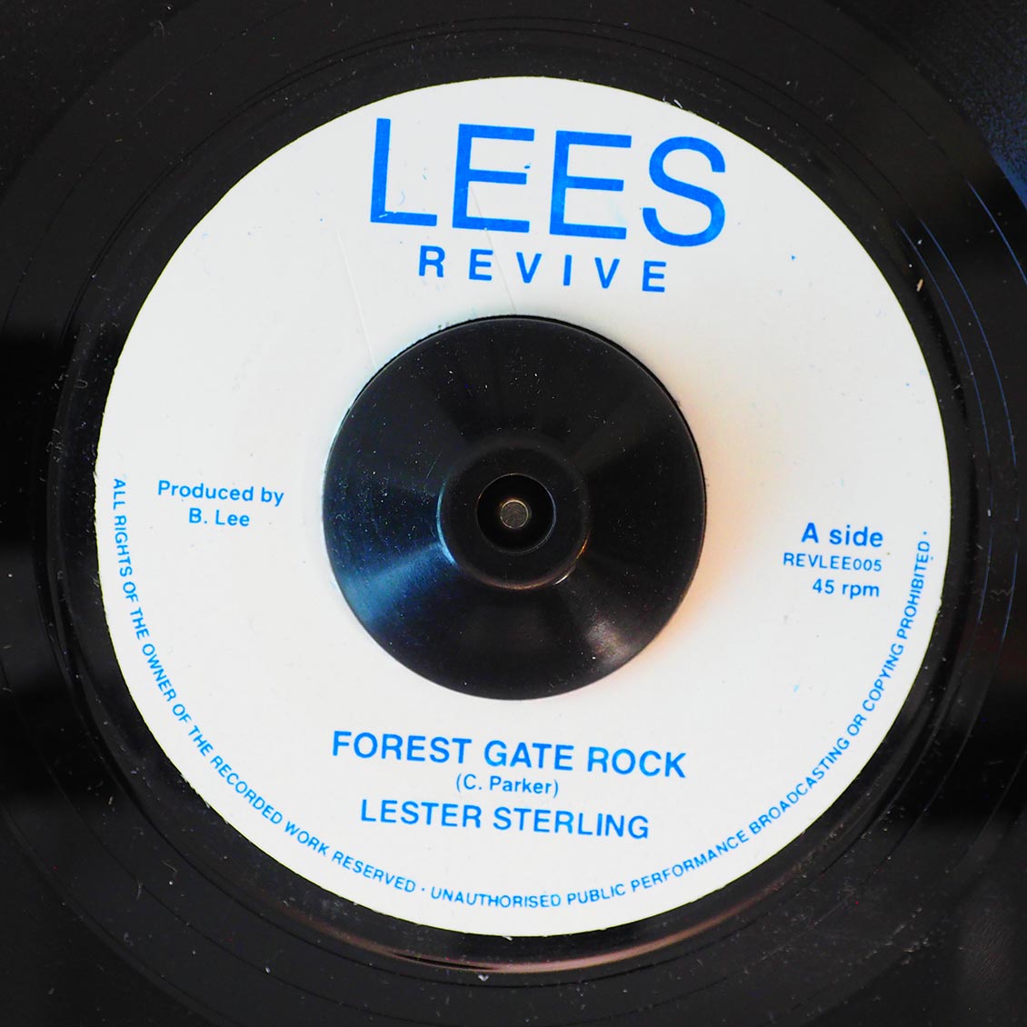 Lester Sterling - Forest Gate Rock  /  Raving Ravers - Rock, Rock And Cry