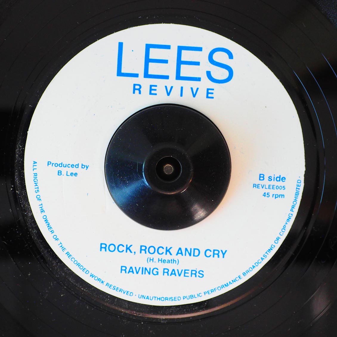 Lester Sterling - Forest Gate Rock  /  Raving Ravers - Rock, Rock And Cry