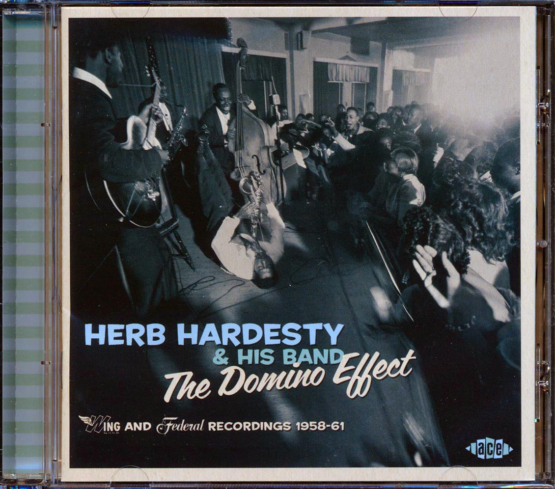Herb Hardesty & His Band - The Domino Effect: Wing And Federal Recordings 1958-1961 (20 tracks)