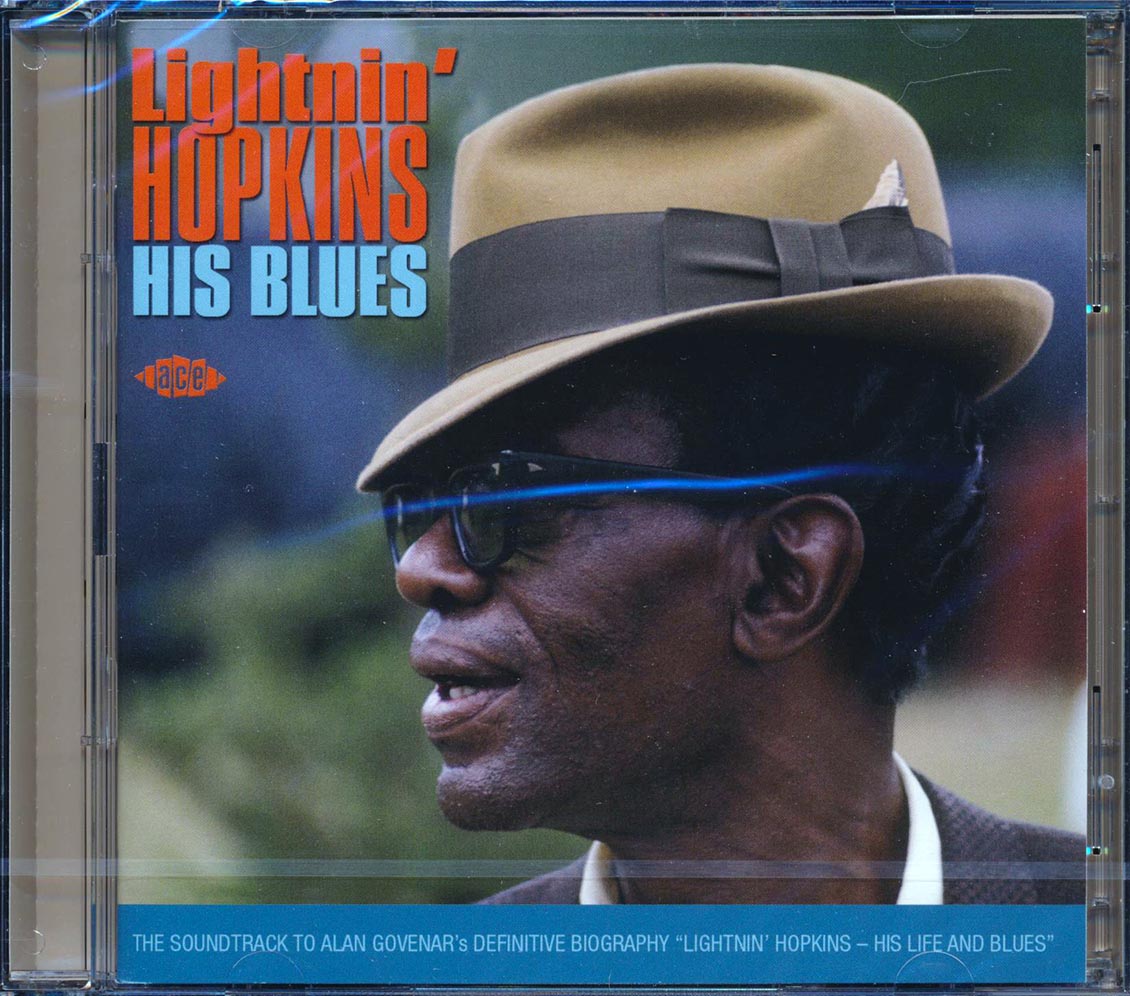 Lightnin' Hopkins - His Blues: The Soundtrack To Alan Govanar's Definitive Biography Lightnin Hopkins: His Life In Blues (44 tracks) (2xCD)