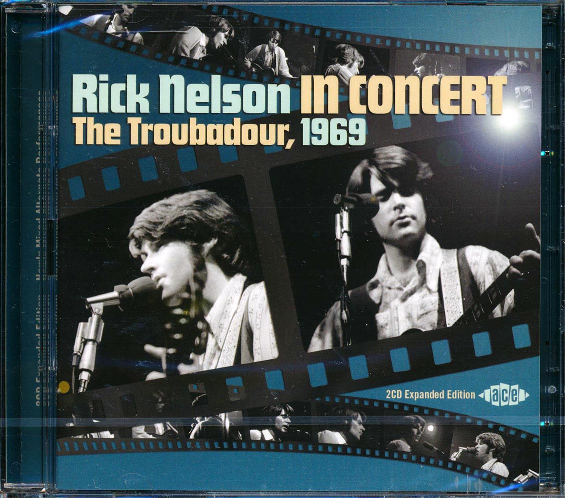Rick Nelson - In Concert: The Troubadour 1969 (42 tracks) (2xCD)