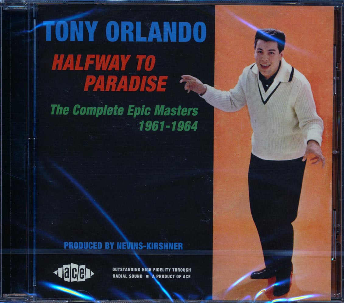 Tony Orlando - Halfway To Paradise: The Complete Epic Masters 1961-1964 (27 tracks)