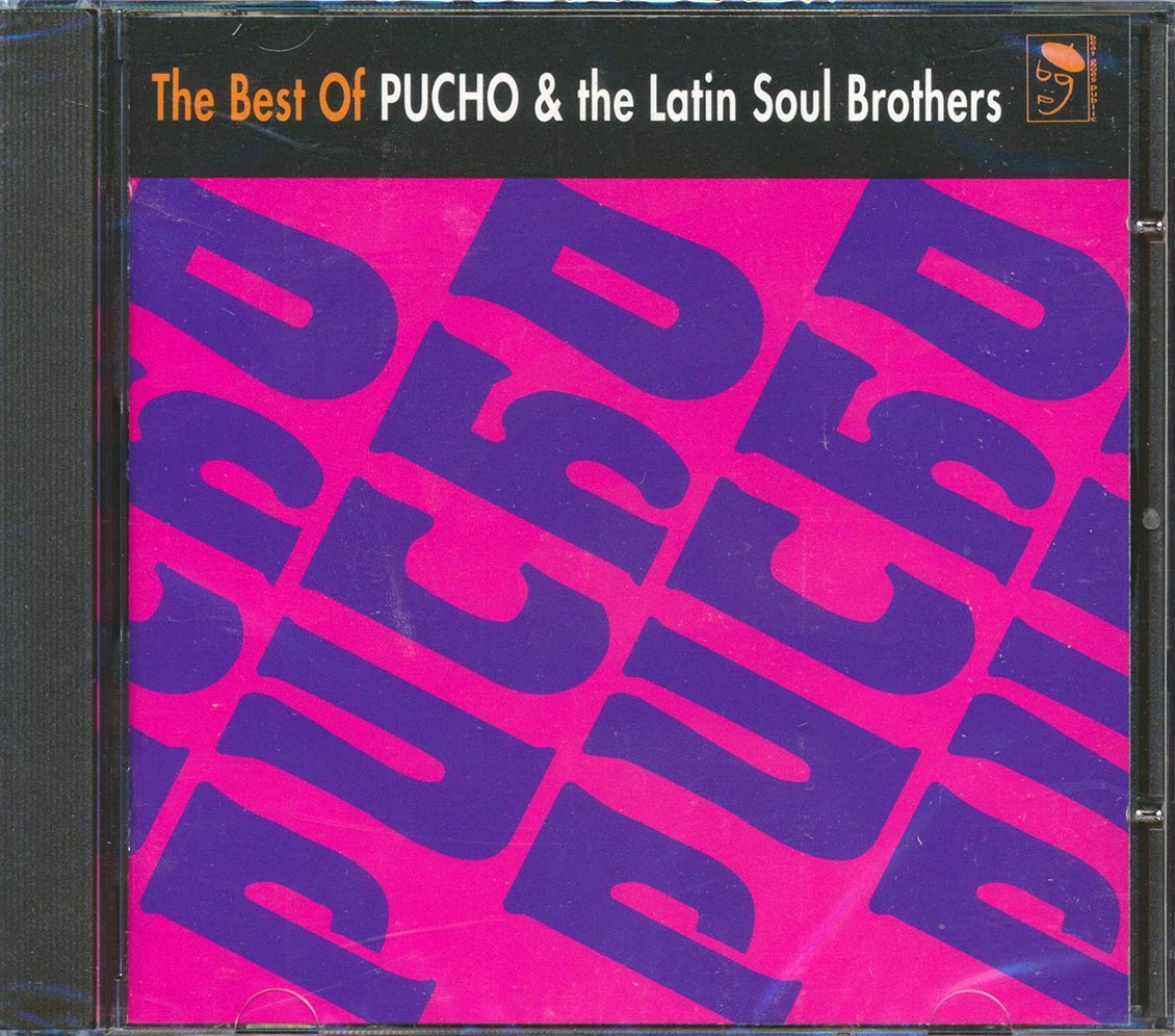 Pucho & The Latin Soul Brothers - The Best Of