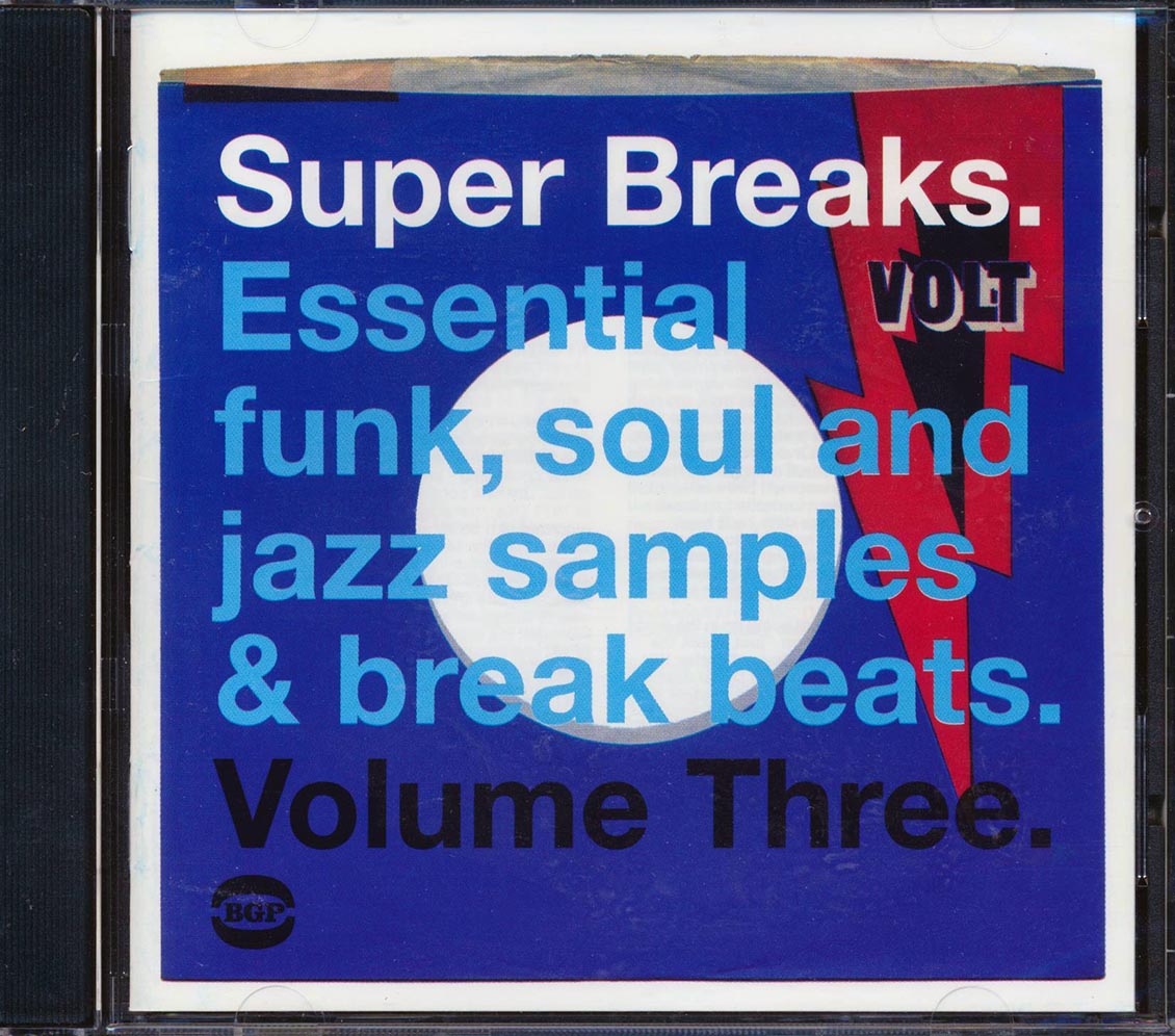 Various - Super Breaks Volume 3: Essential Funk, Soul And Jazz Samples & Break Beats