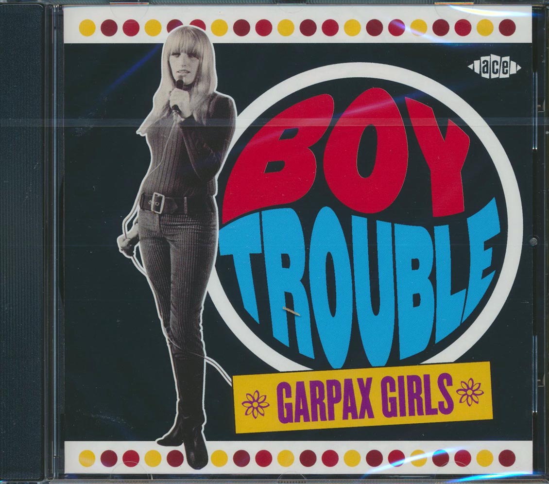 Various - Boy Trouble: Garpax Girls (26 tracks)
